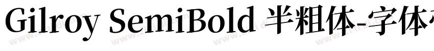 Gilroy SemiBold 半粗体字体转换